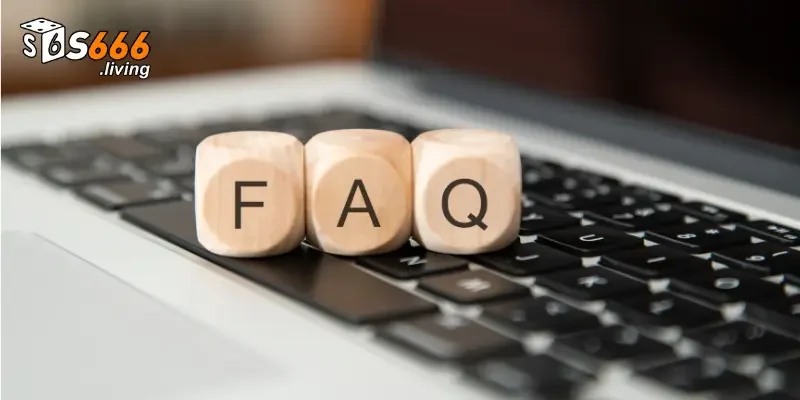 Câu Hỏi Thường Gặp 2 Một số câu hỏi thường gặp đến uy tín của nhà cái